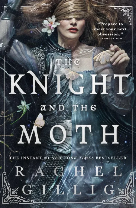 The Knight and the Moth by Rachel Gillig